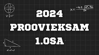 Matemaatika Proovieksam 1. osa