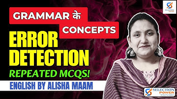Error Detection I Grammar ke Concepts with Repeated Questions I Error Detection Tricks I Alisha Maam