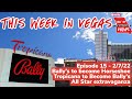 This Week in Vegas - Episode 15 - BIG changes coming to Bally’s and Tropicana - Bizarre Jackpot?