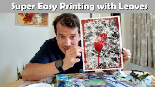Creating A Simple Monoprint With A Leaf