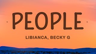 Libianca - People (Remix Lyrics) ft. Becky G