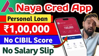 NAYAcred -New Loan App Review 2025 | NAYAcred loan App Real or Fake | NAYAcred loan App Repayment