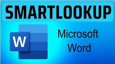 How to use Smart lookup in Microsoft Word