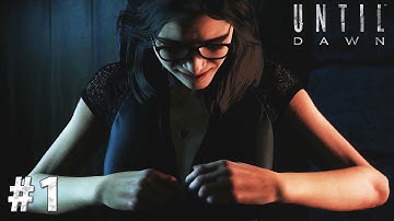 Until Dawn -  Playthrough Gameplay PS4 1080p PART 1 / Introduction