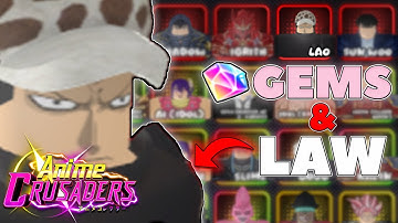 BEST GEM & LAW FARMING METHOD IN ANIME CRUSADERS