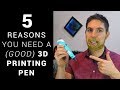 5 Reasons you need a (good) 3D printing pen + GIVEAWAY