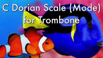 C Dorian Scale for Trombone