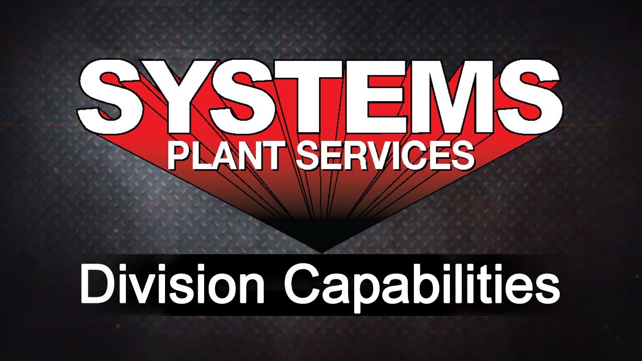 Systems Plant Services Division Capabilities YouTube