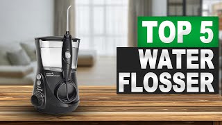 Top 5 BEST Water Flossers in (2026) Watch Before You Buy! @top5pickschannel