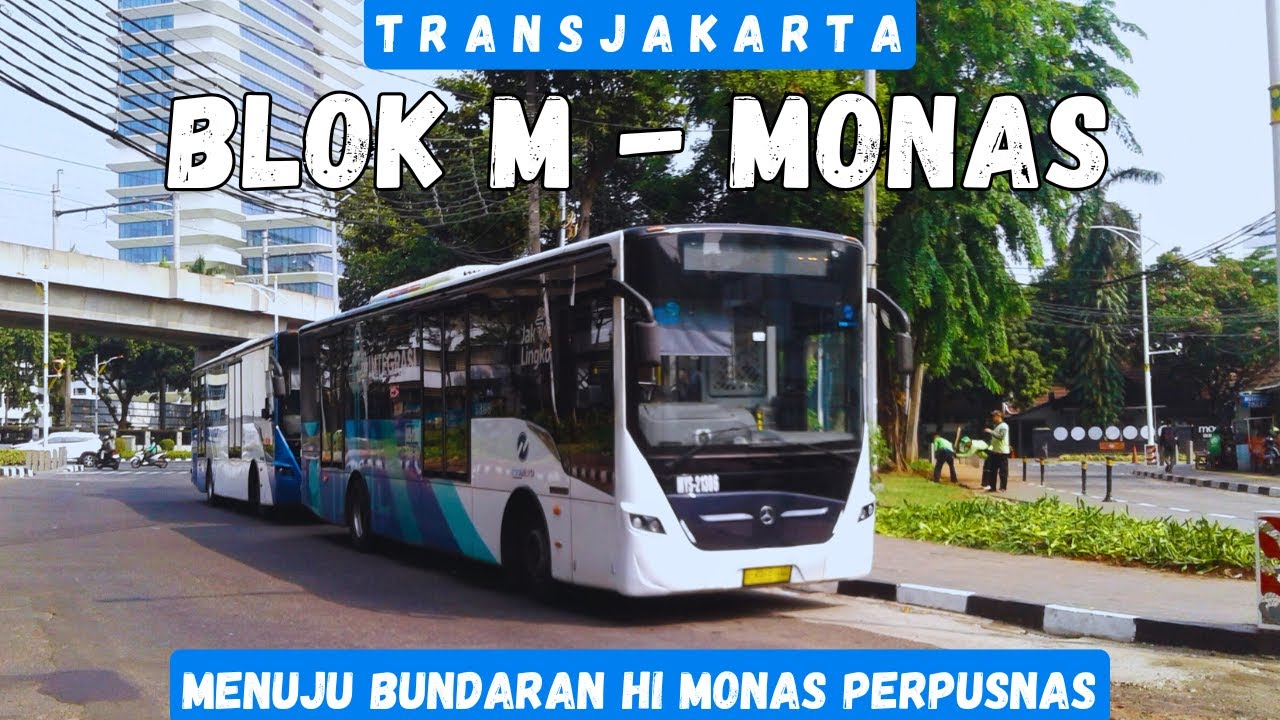 Trip BRT Transjakarta #130❗ BLOK M SPACE ke MONAS Naik Koridor 1 Terbaru Hanya 3rb