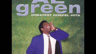 Al Green - Greatest Gospel Hits - 10 He Is the Light