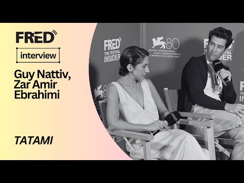 FRED's Interview: Guy Nattiv, Zar Amir Ebrahimi - TATAMI