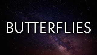 24kGoldn - Butterflies (Lyrics)