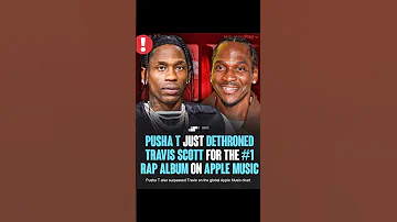 Pusha T KNOCKS Travis Scott Off 1 Spot On Apple Music Global Charts SHOCKED Travisscott Shorts 