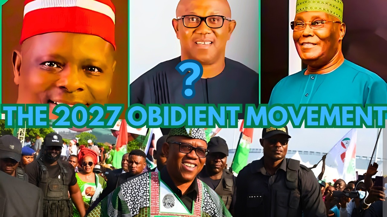 Peter Obi: The New Obedient movement ahead of 2027 Nigerian election