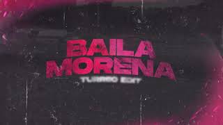 BAILA MORENA (Turreo Edit) - EXEQUIEL LOPEZ FT GONZA BR , PELALM2