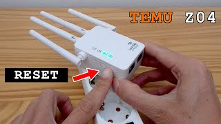 TEMU Z04 Wi-Fi extender dual band • Factory reset