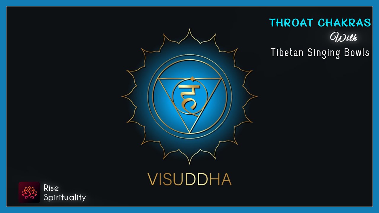 Throat Chakra Healing with Tibetan Singing Bowls | Boost Positivity ...