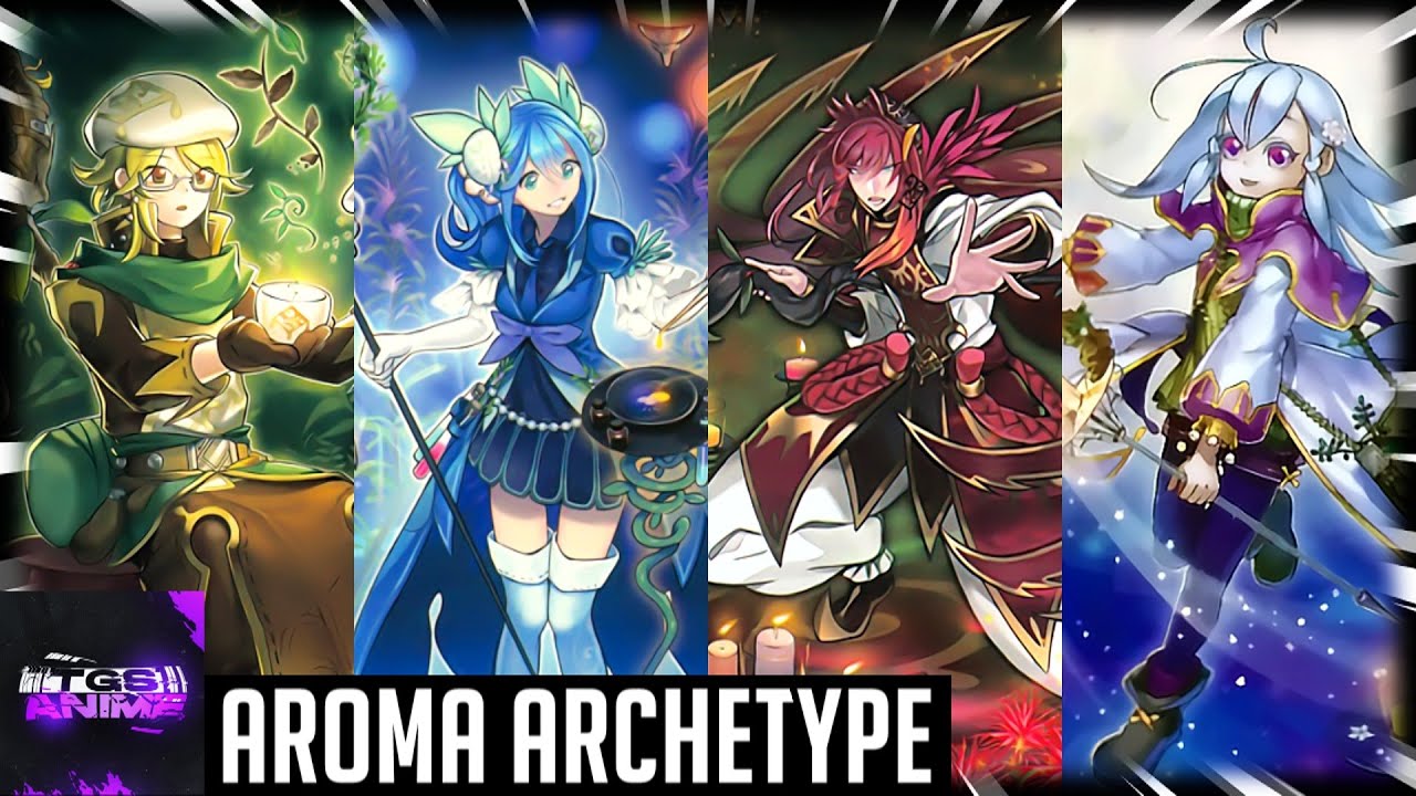YuGiOh! Aroma Archetype YouTube