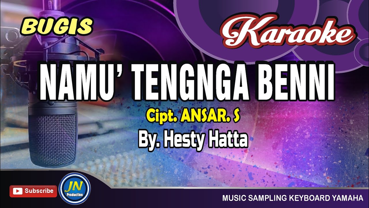 Namu Tengnga Benni_Karaoke Bugis Keyboard_Hesty Hatta_Cipt Ansar  S