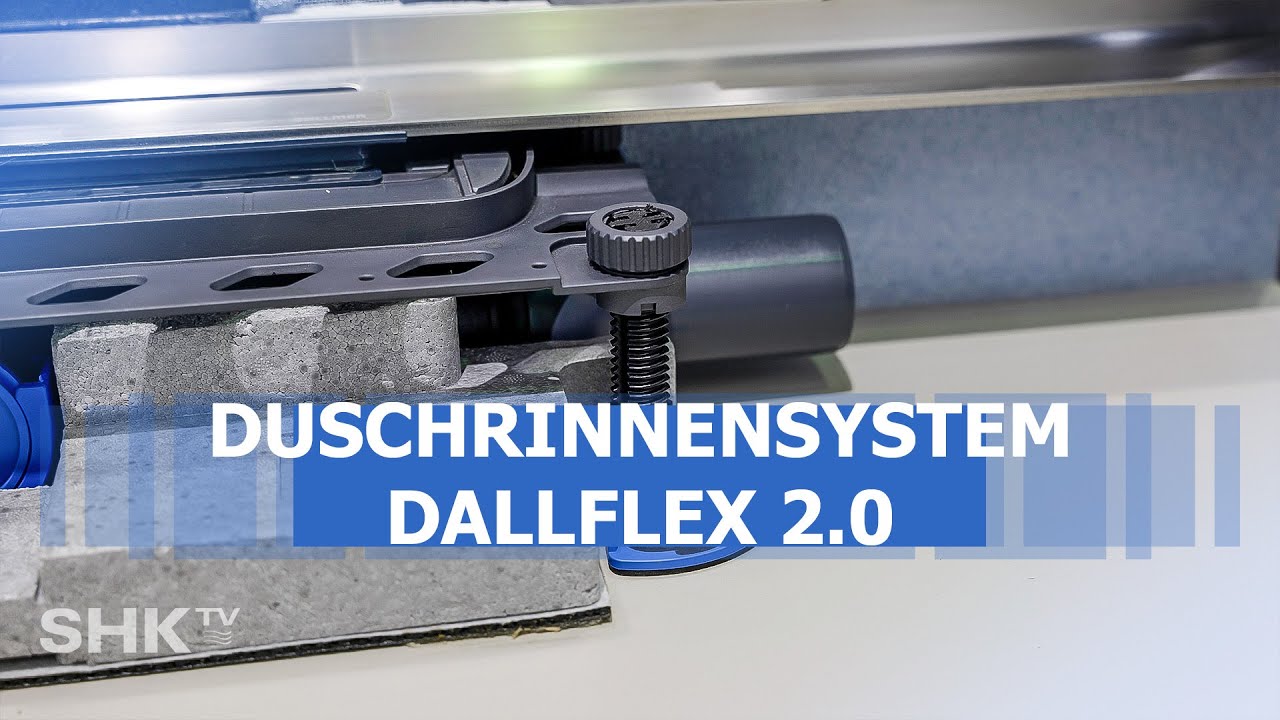 DallFlex 2.0: Schnelle Montage & sichere Entwässerung | SHK-TV Produkt