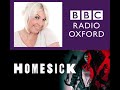 Bbc radio oxford  homesick interview with director jason farries 01032021  kat orman show