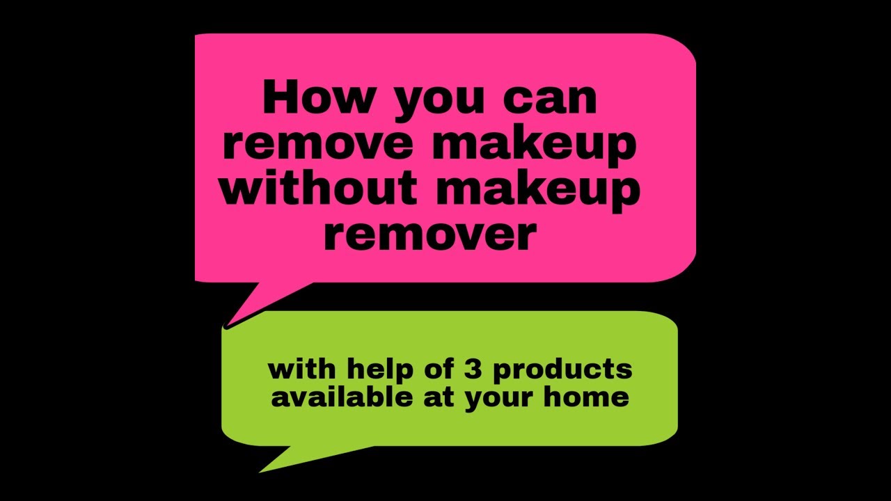 how you can remove makeup without makeup remover YouTube