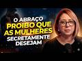 Faça isso enquanto abraça e ela sempre vai querer estar perto de você    Dra  Anahy D’Amico