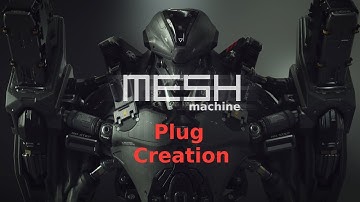 MESHmachine 06 - Plug Creation
