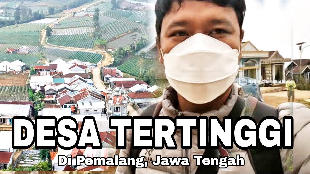 Begini Suasana  Desa Tertinggi di Pemalang Jawa Tengah , Drone View