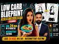Low Carb Blueprint for Weight Loss and Longevity( TELUGU ) Lose 24 KGs in 6 M | intermittent fasting