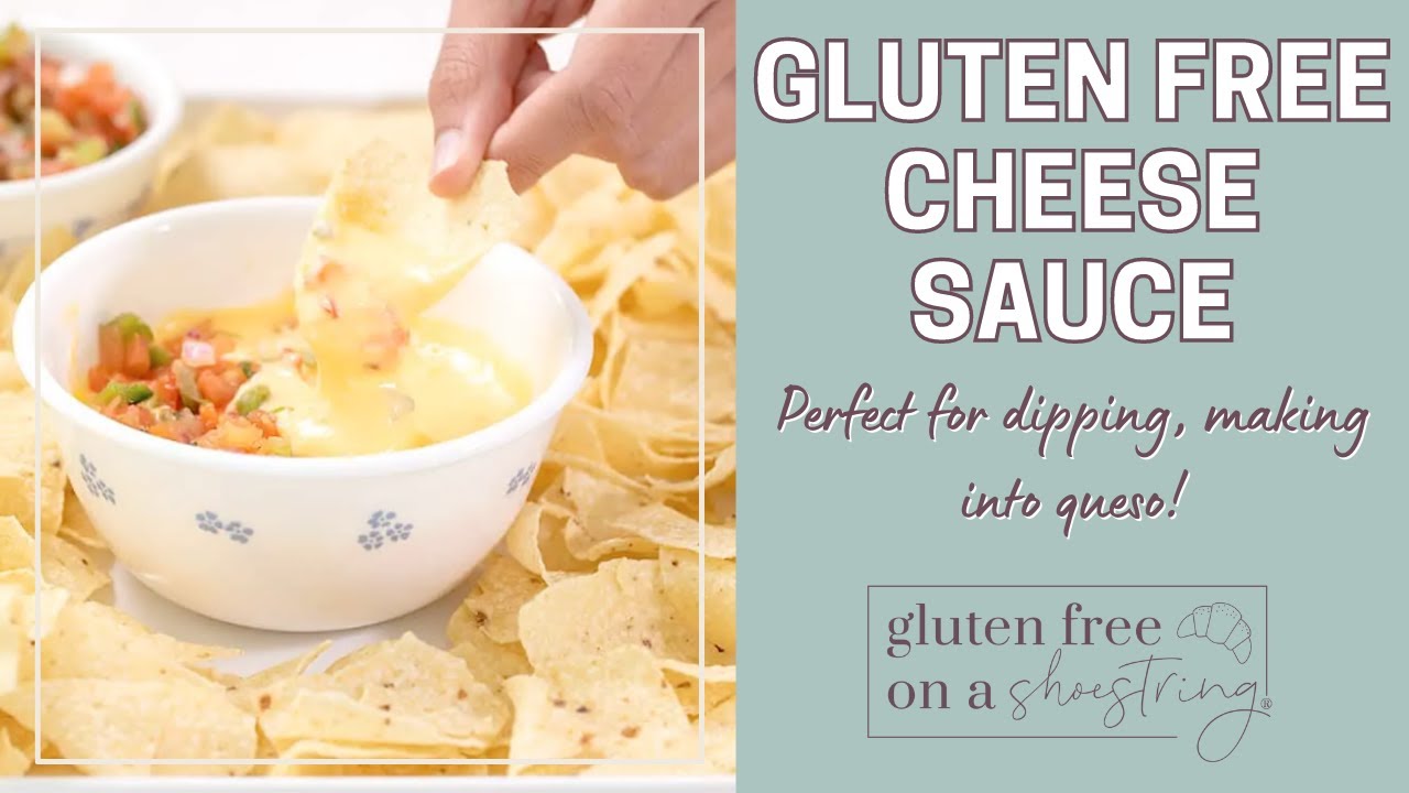 Gluten Free Cheese Sauce YouTube