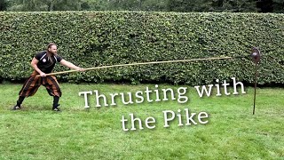 Learn the Art of Combat - Pike techniques #2: Thrusting basics