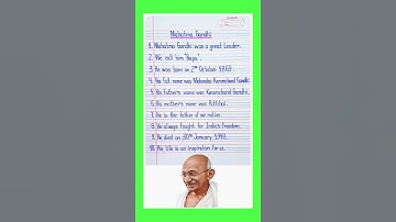 10 lines on Mahatma Gandhi in english | Essay on Mahatma Gandhi | Mahatma Gandhi 10 lines in english
