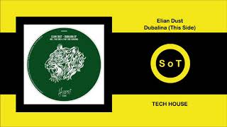 Elian Dust - Dubalina (This Side) [Tech House] [Huambo Records] Resimi