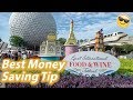 Epcot Food and Wine Festival | Best Money Saving Tip | 2018 Epcot Festival Tips