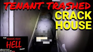 Tenant Trashed Crack House In The Hood | Tenants From Hell 53