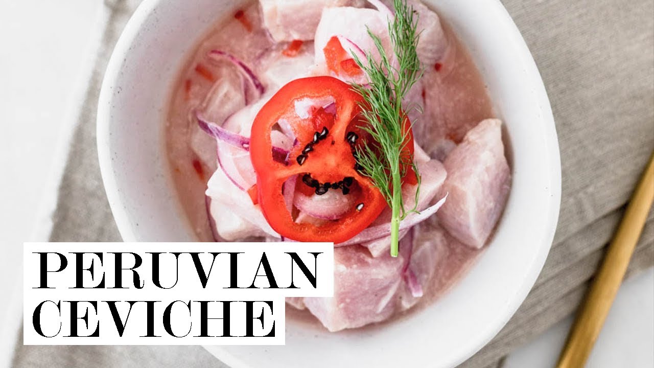 ceviche คือ  Update  Peruvian Ceviche | Cravings Journal