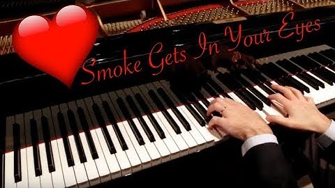 Smoke Gets in Your Eyes Piano version - Piano performance video thumbnail