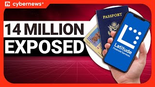 14 Million Clients EXPOSED - Latitude Data Breach | cybernews.com