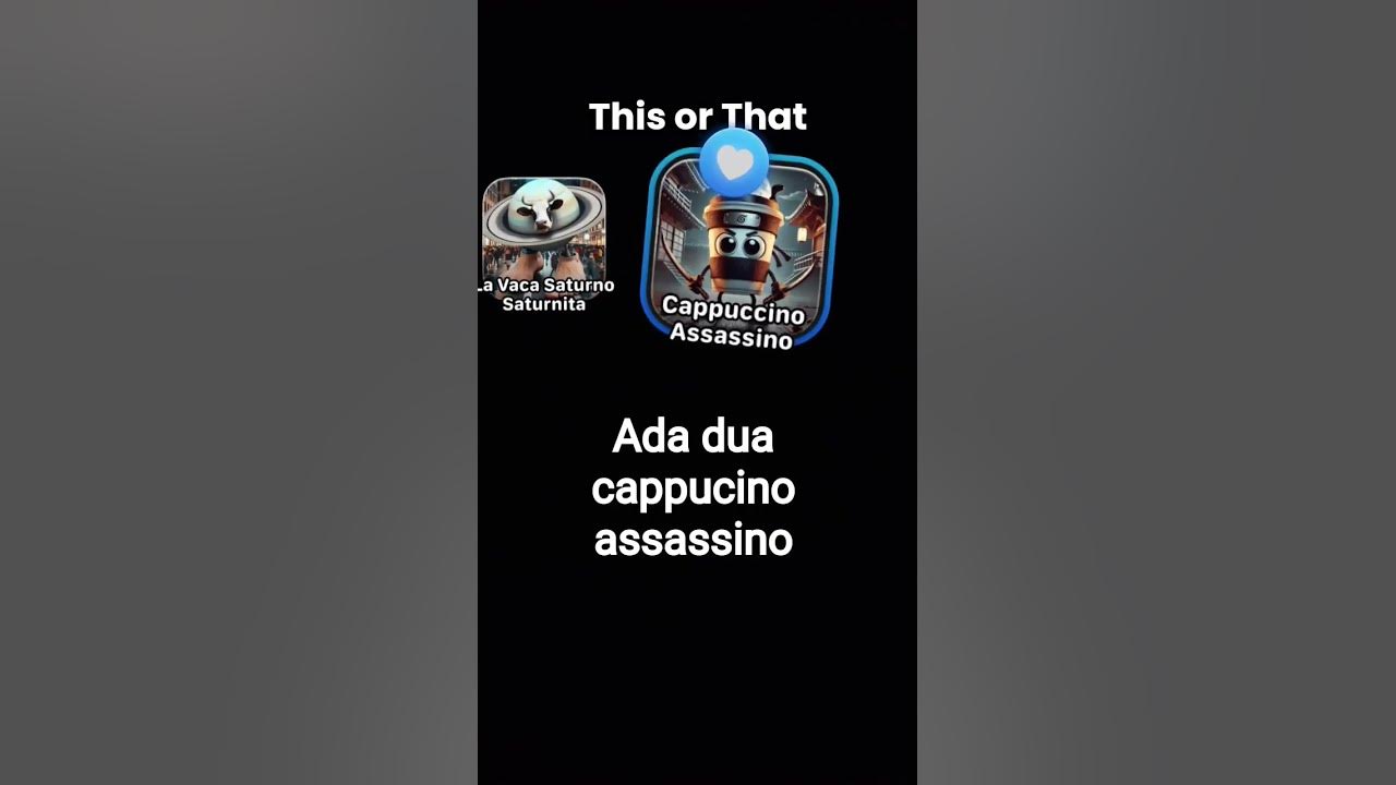 lagu #cappuccinoassassinofunk versi ada dua cappucino assassino