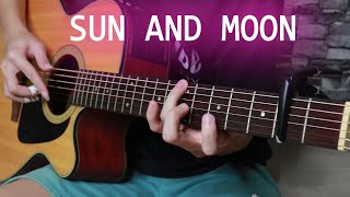 Sun And Moon Anees Fingerstyle Guitar Cover