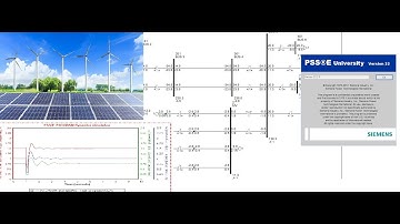 PSSE Tutorial #6 : Detailed modeling of Renewables (Solar Power Plant) in PSS/E | Load Flow Analysis