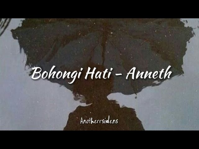 Cover Anneth - Bohongi Hati (Lirik) class=