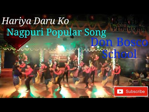 Handiya Daru Ko Pina Chhora Jina Sikha  Nagpuri Song  Don Bosco School Annuals Day 2014