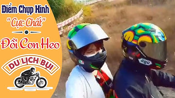 Đồi Con Heo - Địa Điểm Chụp Hình " Cực Chất" - Du Lịch Bụi - Du Lịch SayHi