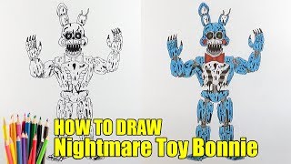 How to draw Nightmare Toy Bonnie, FNAF, Как нарисовать Кошмарного Той Бонни, ФНАФ