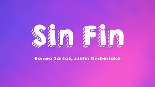 Sin Fin - Romeo Santos, Justin Timberlake (Lyrics Version)