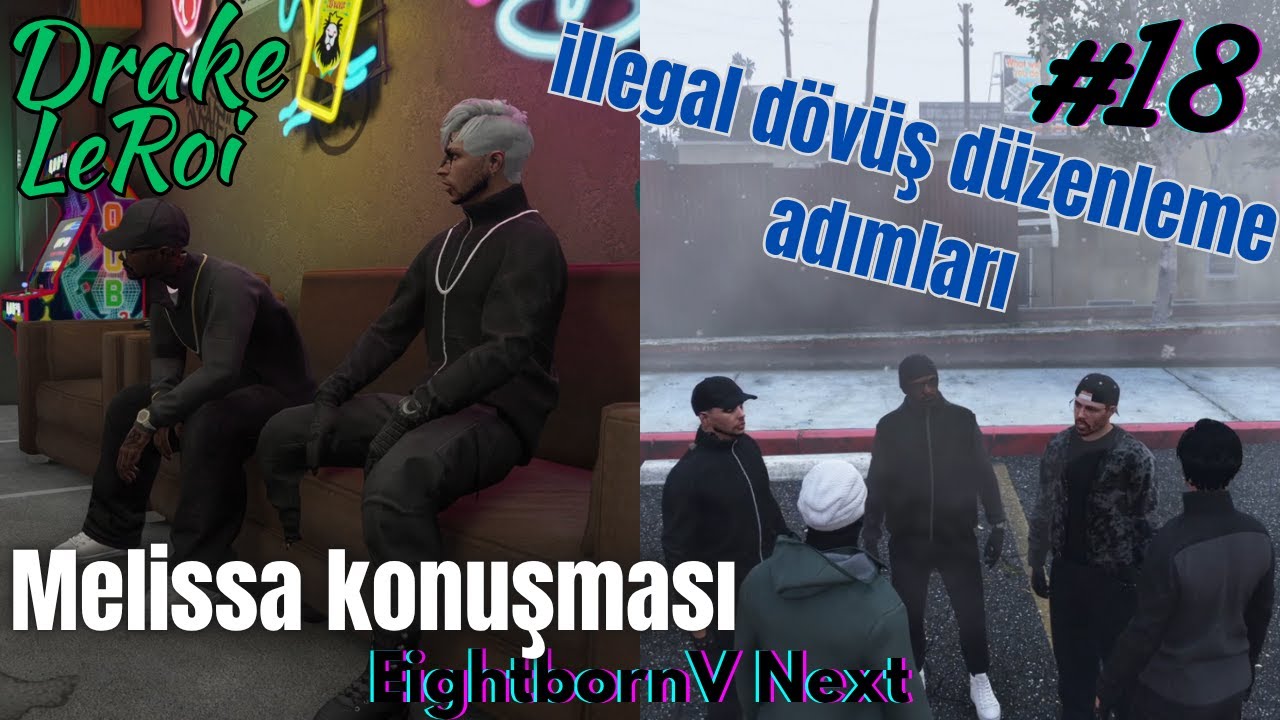 EightbornV Next | Drake LeRoi | Ares'le Melissa konuşması ve İllegal dövüş düzenleme adımları #18