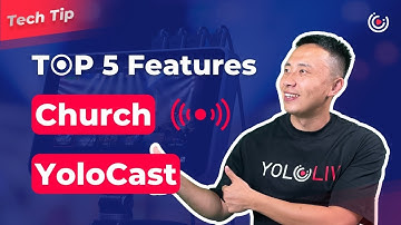 Top 5 Live Streaming Features Churches Need with YoloCast